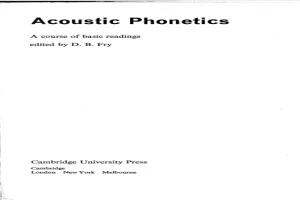 Acoustic Phonetics_ A course of basic readings .